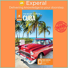 Sách - The Rough Guide to Cuba (Travel Guide with Free eBooks) by ROUGH GUIDES (UK edition, paperback)