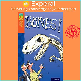 Sách - Oxford Reading Tree TreeTops Fiction: Level 13 More Pack A: Bones! by Andy Hammond (UK edition, paperback)