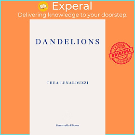 Sách - Dandelions by Thea Lenarduzzi (UK edition, paperback)