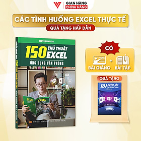150 Thủ Thuật Excel Ứng Dụng Văn Phòng Kèm Theo Khóa Học Online ĐÀO TẠO TIN HỌC