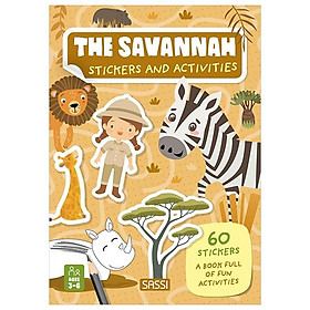 Sách ngoại văn: Stickers And Activities - The Savannah - Fahasa