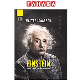 Những Trí Tuệ Vĩ Đại - Einstein Thiên Tài Và Thuyết Tương Đối