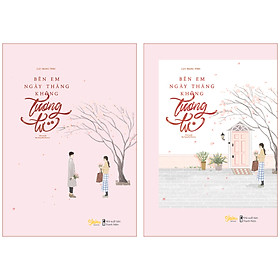 Bên Em Ngày Tháng Không Tương Tư