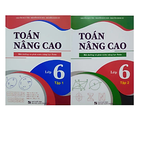 Sách - Toán nâng cao lớp 6 - Bồi dưỡng và phát triển năng lực (ĐT)