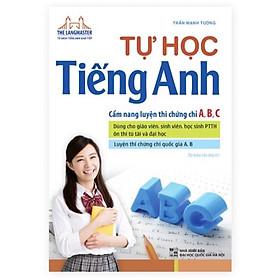 ￼Sách - Tự Học Tiếng Anh cảm nang luyện thi chứng chỉ A, B, C