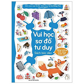 Download sách Vui Học Sơ Đồ Tư Duy: Sách Bóc Dán - Tăng Cường Khả Năng Quan Sát