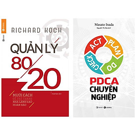 Combo 2 Cuốn Sách Hay Dành Cho Các Nhà Kinh Doanh : Quản Lý 80/20 (Tái Bản 2019) + PDCA Chuyên Nghiệp (Tặng kèm Bookmark thiết kế)