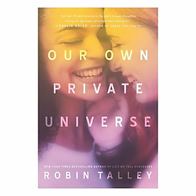 Our Own Private Universe