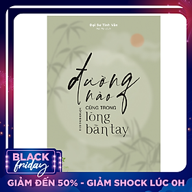 Đường Nào Cũng Trong Lòng Bàn Tay
