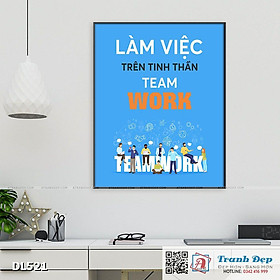 Tranh động lực trang trí phòng làm việc - Làm việc trên tinh thần teamwork - DL521