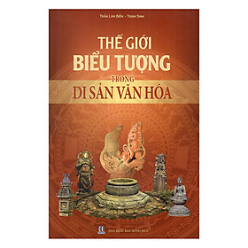 Thế Giới Biểu Tượng Trong Di Sản Văn Hóa