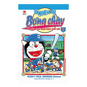 [Download Sách] Doraemon Bóng Chày - Truyền Kì Về Bóng Chày Siêu Cấp - Tập 1 (Tái Bản 2019)