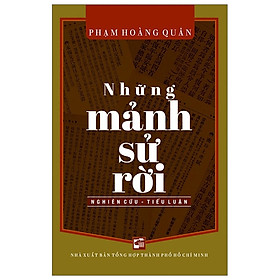 Những Mảnh Sử Rời (Tái Bản 2019)