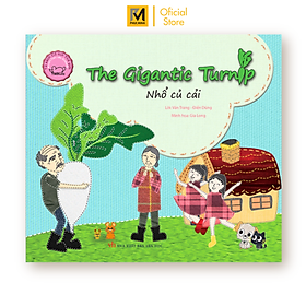 Cổ Tích Thế Giới Song Ngữ Anh - Việt: The Gigantic Tunip - Nhổ Củ Cải (Tái Bản 2019)