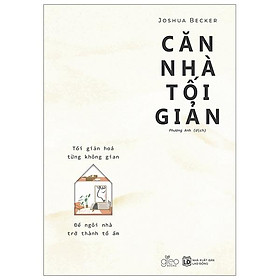 Căn Nhà Tối Giản