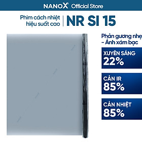 Mua Phim cách nhiệt NanoX NR SI 15 dán cửa kính chống nắng nóng  chống UV  giảm chói