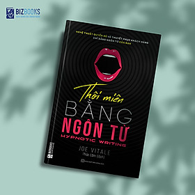 Sách Bizbooks - Thôi miên bằng ngôn từ Tặng SÁCH NÓI và BOOKMARK