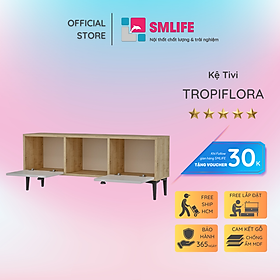 Mẫu kệ tivi phòng khách mang phong cách hiện đại SMLIFE Tropiflora