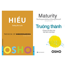 Combo osho hiểu + trưởng thành