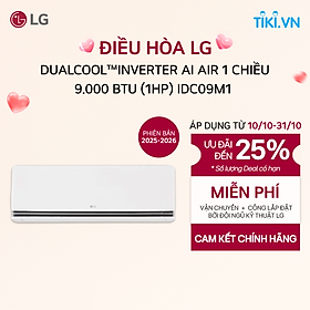 [Chỉ giao Miền Bắc/Nam] Điều hòa LG DUALCOOL Inverter AI Air 1 chiều 1HP IDC09M1 - Hàng Chính Hãng