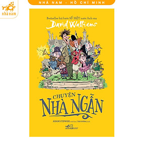 Sách - Chuyện nhà Ngẫn (David Walliams) (Nhã Nam HCM)