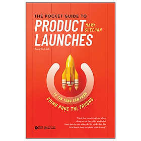 Sách Tự Tin Tung Sản Phẩm Chinh Phục Thị Trường