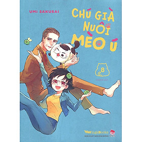 Chú già nuôi mèo ú - tập 8