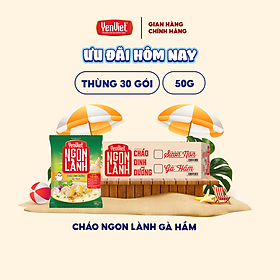 Cháo dinh dưỡng Yến Việt Ngon Lành gà hầm, bổ sung chất xơ, không bột ngọt, chất bảo quản, thùng 30 gói x 50g