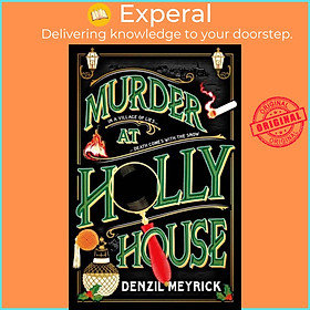 Sách - Murder at Holly House - A dazzling Christmas murder mystery from the be by Denzil Meyrick (UK edition, hardcover)