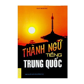 [Tải ebook] Thành Ngữ Tiếng Trung Quốc PDF