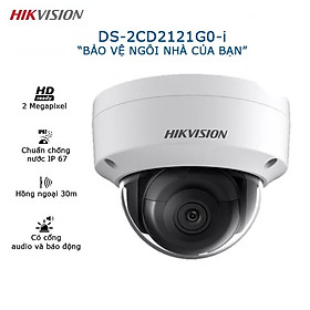 Camera IP Dome Hikvision DS-2CD2121G0-I - Hàng Chính Hãng