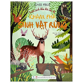 Cuốn sách đầu đời của bé - khám phá sinh vật rừng