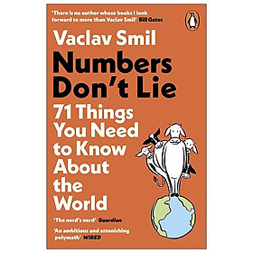 Numbers Don't Lie : 71 Things You Need To Know About The World