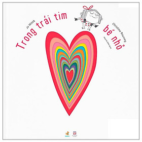 Nuôi Dưỡng Tâm Hồn - Trong Trái Tim Bé Nhỏ