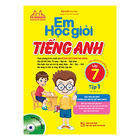 The Langmaster - Em Học Giỏi Tiếng Anh Lớp 7 Tập 1 (Tái Bản 01)