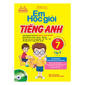 The Langmaster - Em Học Giỏi Tiếng Anh Lớp 7 Tập 1 (Tái Bản 01)