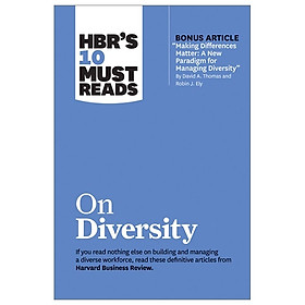 HBR’s 10 Must Reads On Diversity