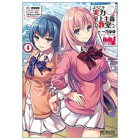 Classroom Of The Elite 4 (Japanese Edition) - Đang cập nhật