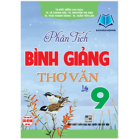 Hình ảnh Sách - Phân Tích Bình Giảng Thơ Văn Lớp 9 (Dùng chung cho các bộ sgk hiện hành) (HA)