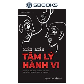 Sách - Diễn Biến Tâm Lý Hành Vi - SBOOKS