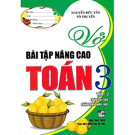 Vở Bài Tập Nâng Cao Toán Lớp 3 - Tập 2 (Bám Sát SGK Chân Trời Sáng Tạo) - HA