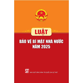 Luật Bảo vệ bí mật nhà nước năm 2025