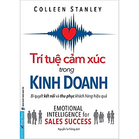 Trí Tuệ Cảm Xúc Trong Kinh Doanh