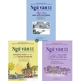 Hình ảnh Combo 3 cuốn sách Ngữ Văn 11 Đề ôn luyện và kiểm tra + Phương pháp đọc hiểu và viết + Ngữ liệu đọc hiểu mở rộng