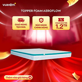 Mua Topper đa năng Foam Aeroflow đa tầng  hỗ trợ tối ưu cơ thể  2 mặt tiện dụng