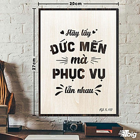 Mua Tranh công giáo TBIG-CG009: Hãy lấy đức mến mà phục vụ lẫn nhau 20x27cm