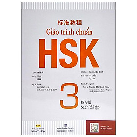 Giáo Trình Chuẩn HSK 3 - Sách Bài Tập - Nhà sách Fahas