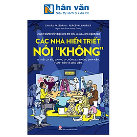 Truyện Tranh Triết Học Cho Trẻ Em, Và Cả… Cho Người Lớn - Các Nhà Hiền Triết Nói "Không"