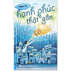 Hạnh Phúc Thật Gần