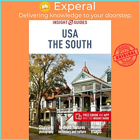 Sách - Insight Guides USA: The South (Travel Guide with Free eBook) by Insight Guides (UK edition, paperback)